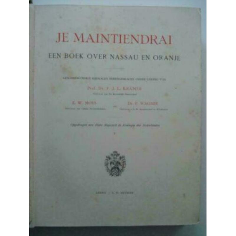 Je Maintiendrai, over Nassau en Oranje (1905)