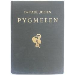 Dr Paul Julien - Pygmeeen - met 35 opnamen van de schrijver