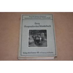 Berg Geographisches Wanderbuch - Antieke uitgave 1914 !!