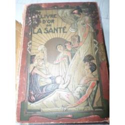 Livre D'Or de la Santé. Volume Spécial. 2e Ed. Beschadigd